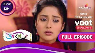 Uttaran  उतरन   Ep. 139  Ichha Feels Abandoned  इच्छा ने किया अकेलापन महसूस