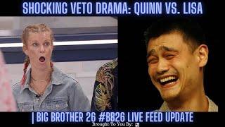 Shocking Veto Drama Quinn vs. Lisa #BB26 & More Plants