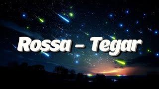 Rossa - Tegar Lyrics Video