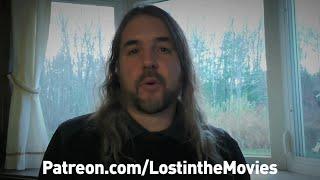 Patreon welcome to Lost in the Movies UPDATED