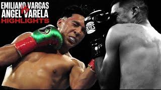 Emiliano Vargas vs Angel Varela  HIGHLIGHTS