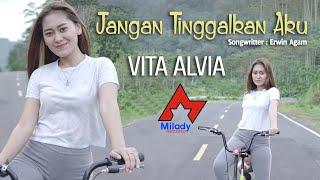 Vita Alvia - Jangan Tinggalkan  Dangdut OFFICIAL