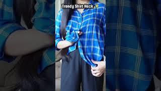 Trendy Shirt Hack  #youtubeshorts #fashionstyle #shorts