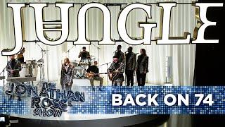 Jungle - Back On 74 LIVE  The Jonathan Ross Show