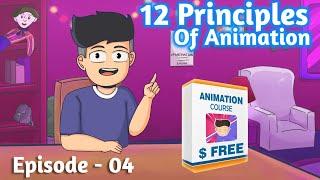 12 Principles Of Animation In Hindi  Episode - 04  Op Animation