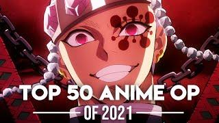 My Top 50 Anime Openings of 2021