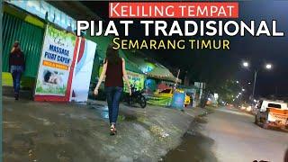 Tempat panti pijat tradisional Semarang timur saat malam hari.