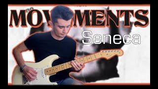 Movements - Seneca Guitar Cover w Tabs