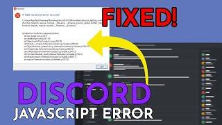FIXED A Fatal JavaScript Error occurred Discord  Discord JavaScript Error Windows 10