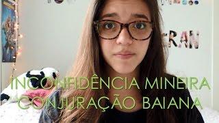 Resumo de História Inconfidência Mineira e Conjuração Baiana Débora Aladim