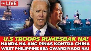  HUKBONG SANDATAHAN ng AMERIKA nasa PINAS dumating sa WEST PHILIPPINE SEA