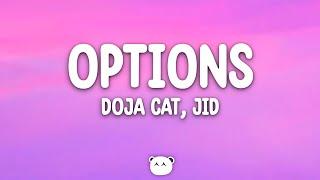 Doja Cat - Options Lyrics ft. JID