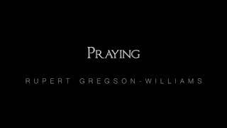 Praying - Rupert Gregson-Williams  Hacksaw Ridge OST 