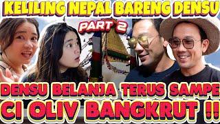 CI OLIVE DISURUH JADI TOUR GUIDE DI NEPAL? UANGNYA DIHABISIN DENSU BUAT BORONG SMUA BARANG DI NEPAL