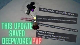 THIS UPDATE SAVED DEEPWOKEN PVP  Deepwoken