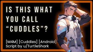 Do Androids Dream of Cuddles? M4M Sci-Fi Android Teenage Angst Cuddles L-Word ASMR