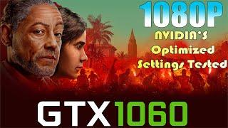 GTX 1060  FAR CRY 6  NVIDIAs Recommended Optimized Settings Tested