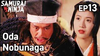 Shogun Oda Nobunaga 1994 Full Episode 13  SAMURAI VS NINJA  English Sub