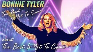 Bonnie Tyler - The Best Is Yet to Come Track Commentary