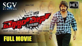 Masterpiece - Kannada Full HD Movie  Yash Shanvi Srivastava  Blockbuster Kannada New Movies
