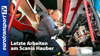 Vier Wochen bis zur Perfektion Der letzte Schliff für den Scania-Hauber