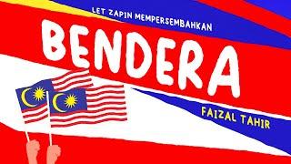 BENDERA - Faizal Tahir Official Lyric Video