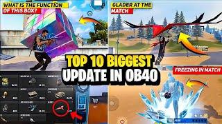 31 MAY - OB 40 ALL UPDATE CONFIRM  BIG CHANGES FREE FIRE  FREE FIRE NEW UPDATE  FF NEW UPDATE