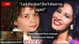 Selena and Yolanda Series BREAKDOWN and NEW VOICEMAIL FROM SELENA
