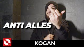 KOGAN - ANTI ALLES OFFICIAL HD VERSION AGGROTV