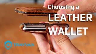 Choosing a Leather Wallet from Trayvax