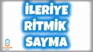 İLERİYE RİTMİK SAYMA