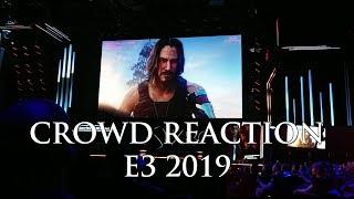 Crowd Reaction to Cyberpunk 2077 Release Date & Keanu Reeves Breathtaking  Xbox LAST EVER E3 2019