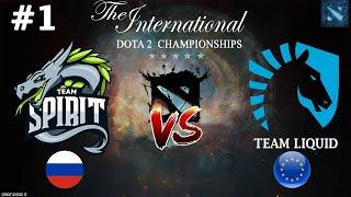 ГЛАВНЫЙ МАТЧ ЭТОГО ВЕЧЕРА  Spirit vs Liquid #1 BO3 The International 2023