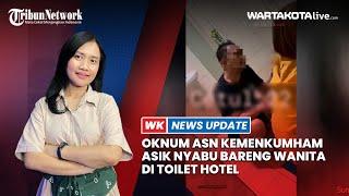 Oknum ASN Kemenkumham Asik Nyabu bareng Wanita di Toilet Hotel