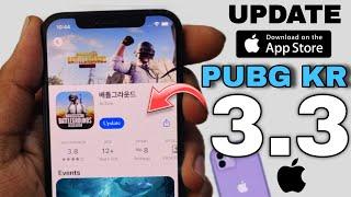 PUBG KR 3.3 UPDATE IPHONE  HOW TO DOWNLOAD PUBG KR IN IPHONE