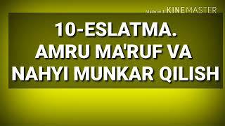 10 - AMRU MARUF VA NAHYI MUNKAR QILISH