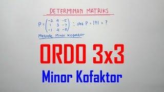 DETERMINAN Matriks 3x3 Metode Minor Kofaktor