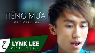 Lynk Lee - Tiếng mưa Official MV