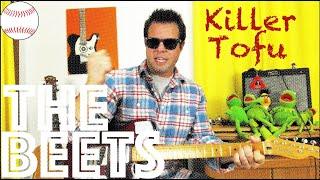 Guitar Lesson How To Play Killer Tofu by The Beets