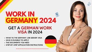 Get Germany Work Visa in 2024 Easy Guide - Germany Needs YOU