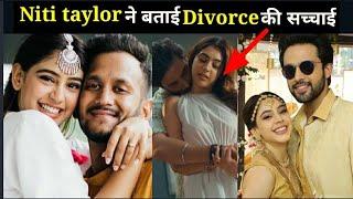 Niti Taylor ने बताई Divorce की सच्चाई  Niti Taylor DivorceReal StoryHusband Niti taylor & Parth