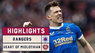 Highlights  Rangers 2-0 Heart of Midlothian  2021-22 Scottish Cup Final