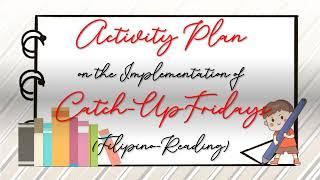 Sample-ACTIVITY PLAN-CATCH-UP FRIDAYST. Rachels Channel