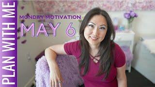 May 6 Monday Motivation Weekly Check In