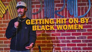 Getting Hit On By Black Women  Nick Alex  Stand Up Comedy #standupcomedy #comedy #jokes