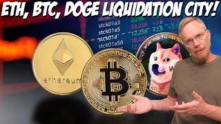 Ethereum Bitcoin Dogecoin Liquidation City