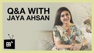 Celebrity Spotlight Q&A with Jaya Ahsan  BeBeautiful BD