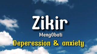 Zikir Mengobati Depression & Anxiety  2 Jam