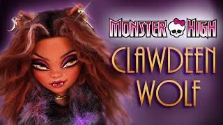 My Custom G3 CLAWDEEN WOLF DOLL    MONSTER HIGH 