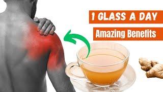 Drink a glass of ginger tea everyday and this will happen  Amazing Ginger Tea Benefits